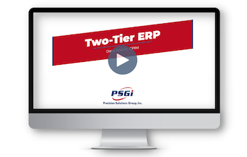 On Demand PSGi Webinar - What is Two-Tier ERP and Why Does it Matter